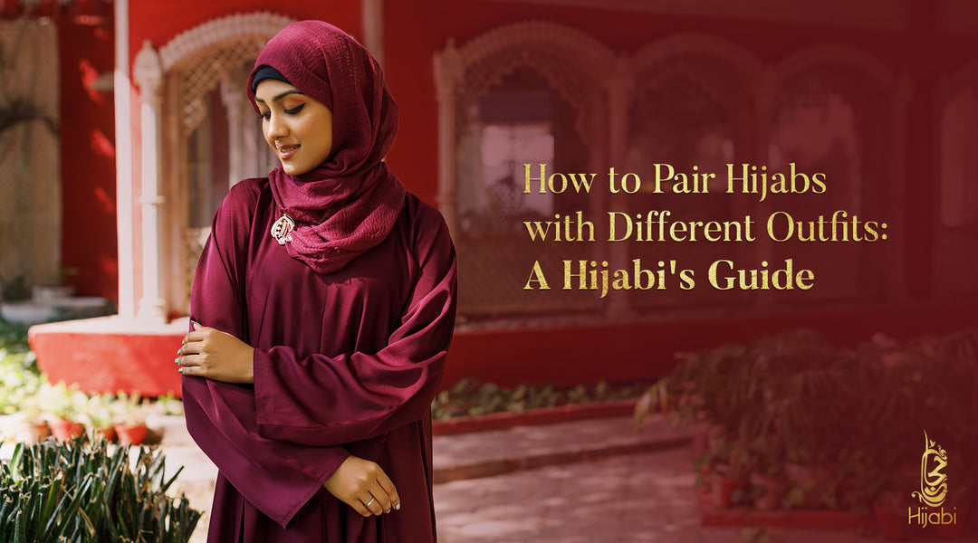 How to Pair Hijabs with Different Outfits: A Hijabi's Guide