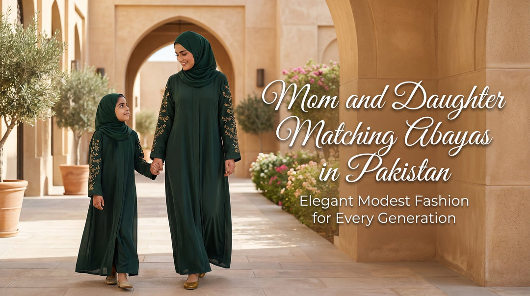 Mom and Daughter Matching Abayas in Pakistan